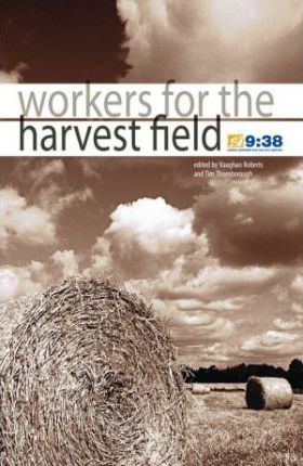 Cover of Workers for the Harvest Field